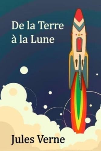 De La Terre À La Lune