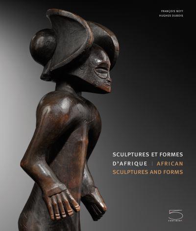 Sculptures Et Formes d'Afrique