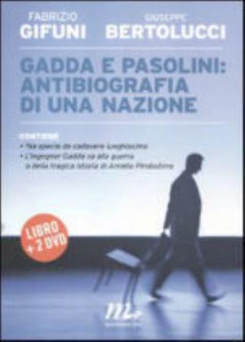 Gadda E Pasolini