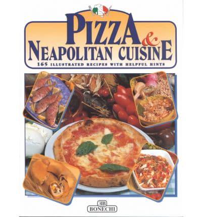 Pizza and Neapolitan Cookery