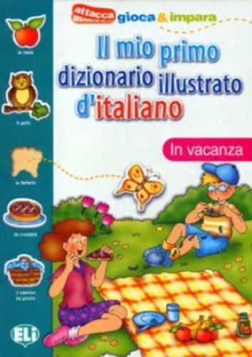 Il Mio Primo Dizionario Illustrato D'italiano