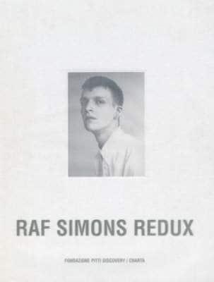 Raf Simons Redux