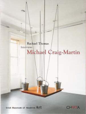 Rachael Thomas Interviews Michael Craig-Martin