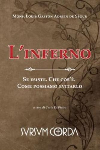 L'Inferno È Dogma O Favola?