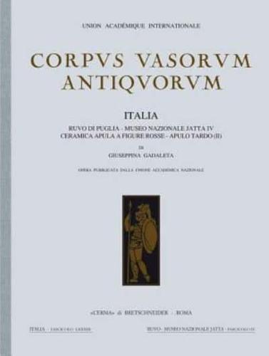 Corpus Vasorum Antiquorum. Italia, 83. Fasc. IV. Ruvo Di Puglia