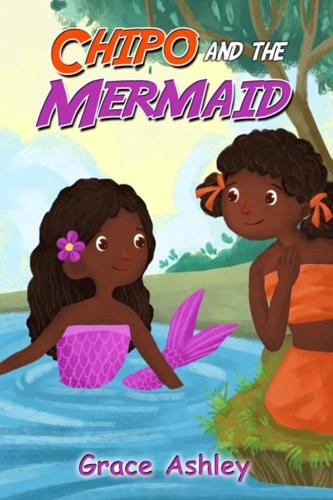 Chipo and The Mermaid