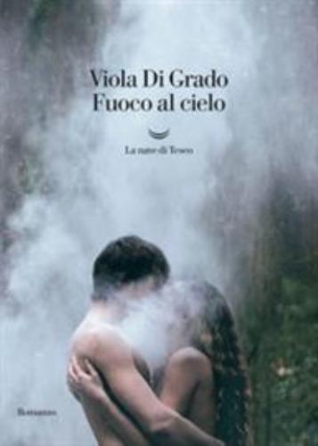 Fuoco Al Cielo