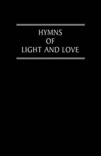 Hymns of Light and Love Words Ed