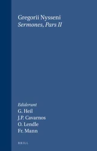 Sermones, Volume 1 De Vita Gregorii Thaumaturgi; De Sancto Theodoro; In Sanctum Stephanum I Et II; In Basilium Fratrum; In XL Martyres Ia, Ib Et II