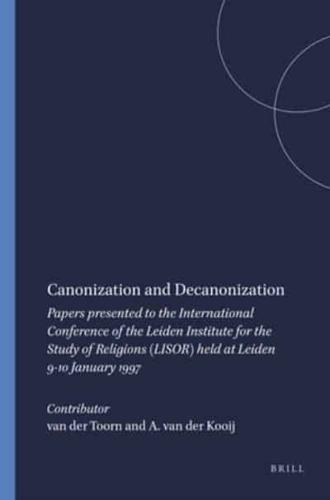 Canonization and Decanonization