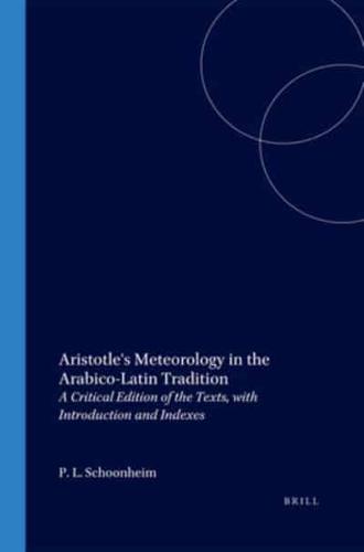 Aristotle's Meteorology in the Arabico-Latin Tradition