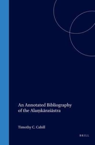 An Annotated Bibliography of the Alam?karasastra