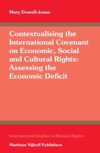 Contextualising the International Covenant on Economic, Social and Cultural Rights