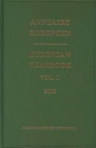 European Yearbook / Annuaire Européen, Volume 50 (2002)