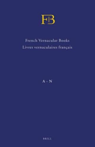 French Vernacular Books / Livres Vernaculaires Français (FB) (2 Vols.)