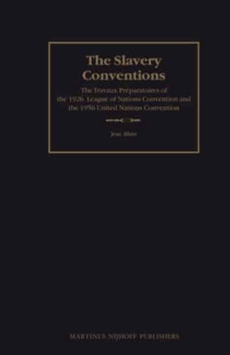 The Slavery Conventions