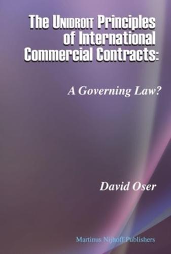 The UNIDROIT Principles of International Commercial Contracts