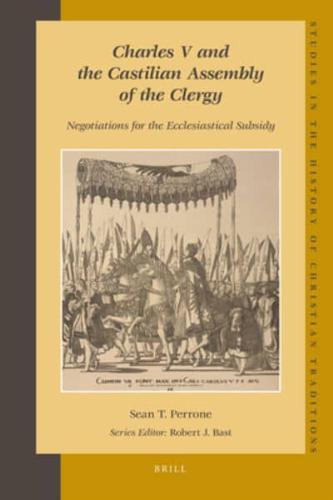 Charles V and the Castilian Assembly of the Clergy