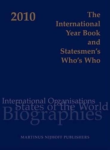 The International Year Book and Statesmen's Who's Who 2010
