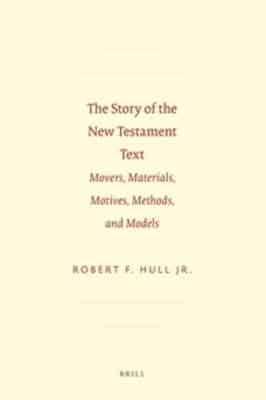 The Story of the New Testament Text