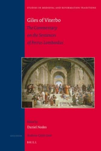 The Commentary on the Sentences of Petrus Lombardus