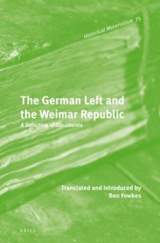 The German Left and the Weimar Republic