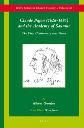 Claude Pajon (1626-1685) and the Academy of Saumur