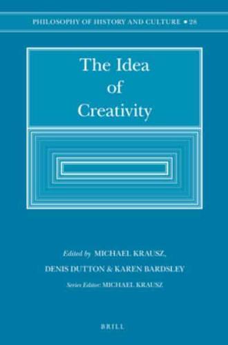 The Idea of Creativity (Paperback)