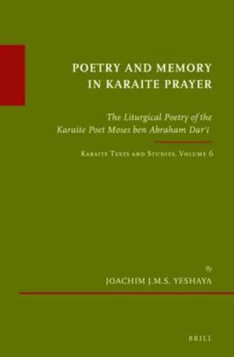 Poetry and Memory in Karaite Prayer