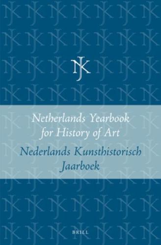 Netherlands Yearbook for History of Art / Nederlands Kunsthistorisch Jaarboek 45 (1994)