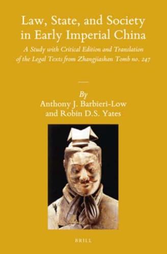 Law, State, and Society in Early Imperial China