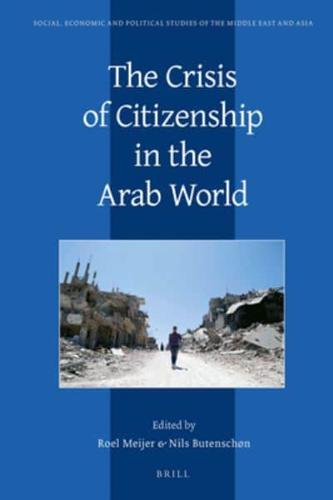 The Crisis of Citizenship in the Arab World