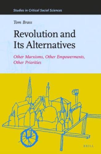 Revolution and Its Alternatives