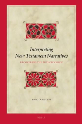 Interpreting New Testament Narratives