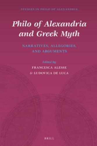 Philo of Alexandria and Greek Myth