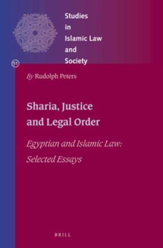 Shari?a, Justice and Legal Order