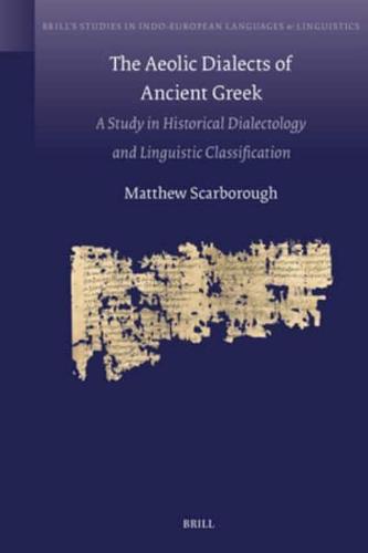 The Aeolic Dialects of Ancient Greek