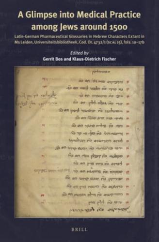 A Glimpse Into Medical Practice Among Jews Around 1500