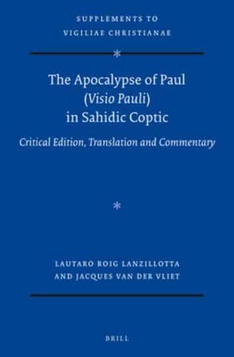 The Apocalypse of Paul (Visio Pauli) in Sahidic Coptic