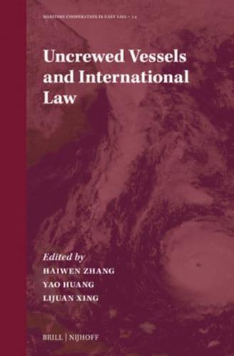 Uncrewed Vessels and International Law