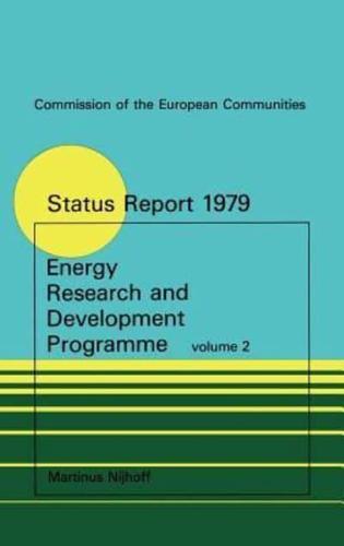 Energy Research and Development Programme : Second Status Report 1975-1978 2 volumes
