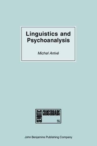 Linguistics and Psychoanalysis