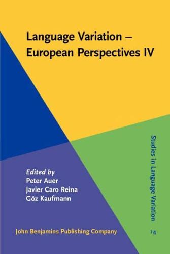 Language Variation -- European Perspectives IV
