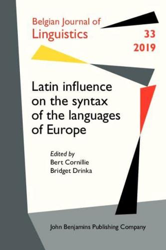 Latin Influence on the Syntax of the Languages of Europe
