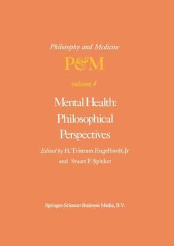 Mental Health: Philosophical Perspectives