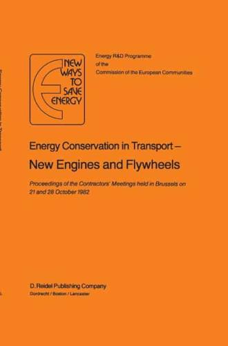 Energy Conservation in Transport New Engines and Flywheels
