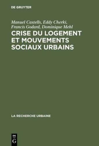 Crise Du Logement Et Mouvements Sociaux Urbains