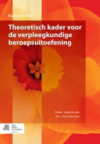 Theoretisch Kader Voor De Verpleegkundige Beroepsuitoefening