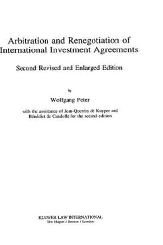 Arbitration and Renegotiation of International Investment Agreements