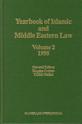 Yearbook of Islamic and Middle Eastern Law, Volume 2 (1995-1996)